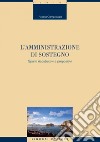 L’amministrazione di sostegno: Spunti ricostruttivi e propositivi. E-book. Formato PDF ebook