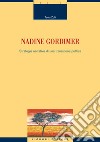 Nadine Gordimer: Strategie narrative di una transizione politica. E-book. Formato PDF ebook