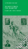 In soccorso del barone: Scienze della società. Itinerari. E-book. Formato PDF ebook di Alessandro Di Caro