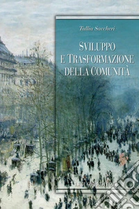 Sviluppo e trasformazione della comunità. E-book. Formato PDF ebook