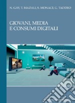 Giovani, media e consumi digitali. E-book. Formato PDF ebook