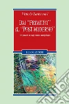 Dai «primitivi» al «post-moderno». Tre percorsi di saggi storico-antropologici. E-book. Formato PDF ebook di Vittorio Lanternari