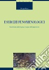 Esercizi fenomenologici: Esperienza della logica e logica dell’esperienza. E-book. Formato PDF ebook