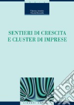 Sentieri di crescita e cluster di imprese. E-book. Formato PDF ebook