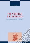 Pirandello e il romanzo: Scomposizione umoristica e “distrazione“. E-book. Formato PDF ebook