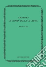 Archivio di storia della cultura: Anno XVII - 2004. E-book. Formato PDF ebook