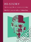 Hi-Story: The Rewriting of History in Contemporary Fiction Edited by Giuseppe Martella and Emiliano Ilardi. E-book. Formato PDF ebook di Giuseppe Martella