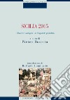 Sicilia 2015: Obiettivo sviluppo: un traguardo possibile  a cura di Pietro Busetta. E-book. Formato PDF ebook