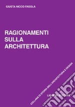 Ragionamenti sulla architettura. E-book. Formato PDF ebook