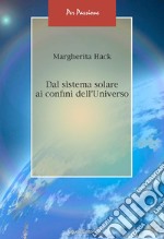 Dal sistema solare ai confini dell’Universo. E-book. Formato PDF ebook