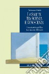 La salute tra scienza e conoscenza: Comunicazione pubblica & promozione della salute. E-book. Formato PDF ebook