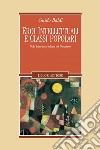 Eroi intellettuali e classi popolari: Nella letteratura italiana del Novecento. E-book. Formato PDF ebook