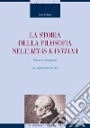 La storia della filosofia nell’Aetas Kantiana: Teorie e discussioni. E-book. Formato PDF ebook
