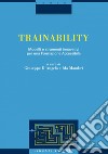 Trainability: Modelli e strumenti innovativi per una Formazione Accessibile   a cura di Giuseppe D’Angelo e Ida Mambri. E-book. Formato PDF ebook