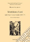 Libertinismo e Lumi: André-Francois Boureau-Deslandes (1689-1757)  Premessa di Gianni Paganini. E-book. Formato PDF ebook