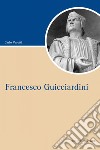 Guicciardini. E-book. Formato PDF ebook di Carlo Varotti