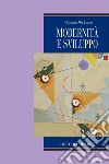 Modernità e sviluppo. E-book. Formato PDF ebook