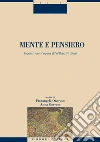 Mente e pensiero: Incontri con l’opera di Wilfred R. Bion a cura di Fiorangela Oneroso e Anna Gorrese. E-book. Formato PDF ebook di Fiorangela Oneroso