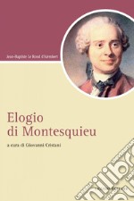 Elogio di Montesquieu: a cura di Giovanni Cristani. E-book. Formato PDF ebook