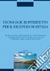 Tecnologie di intervento per il recupero di Ortigia. E-book. Formato PDF ebook di Caterina G. (cur.)