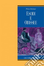 Esodi e odissee. E-book. Formato PDF ebook