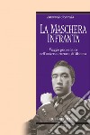 La maschera infranta: Viaggio psicoestetico nell’universo letterario di Mishima. E-book. Formato PDF ebook di Emanuele Ciccarella