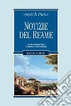 Notizie del Reame: Accetto, Capuana, Serao, d’Annunzio, Croce, Pirandello. E-book. Formato PDF ebook