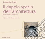 Il doppio spazio dell’architettura: Ricerca sociologica e progettazione. E-book. Formato PDF ebook