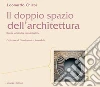 Il doppio spazio dell’architettura: Ricerca sociologica e progettazione. E-book. Formato PDF ebook