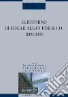 Il ritorno di Edgar Allan Poe & Co.: 1809-2009. E-book. Formato PDF ebook di Carlo Martinez