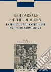 Rehearsals of the Modern: Experience and Experiment in Restoration Drama   edited by Susanna Zinato. E-book. Formato PDF ebook di Susanna Zinato