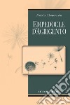 Empedocle d’Agrigento. E-book. Formato PDF ebook