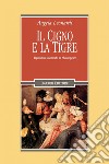 Il cigno e la tigre: Figurazioni zoomorfe in Shakespeare. E-book. Formato PDF ebook