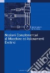 Nozioni complementari di macchine ed azionamenti elettrici. E-book. Formato PDF ebook