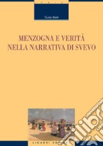 Menzogna e verità nella narrativa di Svevo. E-book. Formato PDF ebook