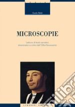 Microscopie: Letture di testi narrativi, drammatici e critici dell’Otto-Novecento. E-book. Formato EPUB ebook