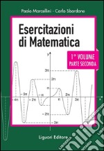 Esercitazioni di matematica: Primo volume  Parte seconda --- nuova edizione. E-book. Formato PDF ebook