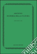 Archivio di storia della cultura: Anno XXVII - 2014. E-book. Formato PDF ebook