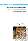 Paideia rinascimentale: Educazione e “buone maniere“ nel XVI secolo  a cura di Giovanni Genovesi. E-book. Formato PDF ebook di Giovanni Genovesi