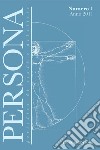 Persona: Periodico di Studi e Dibattito  Numero 1 - Anno 2011. E-book. Formato PDF ebook