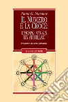 Il numero e la croce: l'Homo Novus da Aurillac. Prospettive da scritti gerbertiani. E-book. Formato PDF ebook di Flavio G. Nuvolone
