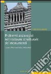Problemi assiologici nel restauro strutturale dei monumenti: a cura di Nina Avramidou e Mario Maio. E-book. Formato PDF ebook