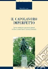 Il capolavoro imperfetto: Forme narrative e percorsi culturali in “Vita e avventure“ di Dositej Obradovic. E-book. Formato PDF ebook di Maria Rita Leto