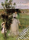 Il buio e la luce: Diritti sociali e civili nel racconto di una donna. E-book. Formato PDF ebook di Alberta De Simone