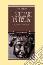 I giullari in Italia: Lo spettacolo, il pubblico, i testi. E-book. Formato PDF ebook