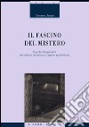 Il fascino del mistero: Guy de Maupassant tra visione fantastica  e ragione positivistica. E-book. Formato PDF ebook