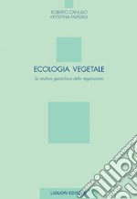 Ecologia vegetale: La struttura gerarchica della vegetazione. E-book. Formato PDF