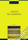 Aspetti del moderno: a cura di Vito Cavone. E-book. Formato PDF ebook di Vito Cavone