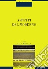 Aspetti del moderno: a cura di Vito Cavone. E-book. Formato PDF ebook