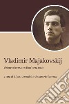 Vladimir Majakovskij: Visione ed eversione di un’opera totale  a cura di Alfonso Amendola e Annamaria Sapienza. E-book. Formato PDF ebook di Alfonso Amendola